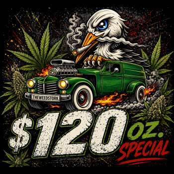 $120 Oz. Flower Specials