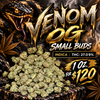 Venom OG Small Buds - ($120 Oz. Deal)